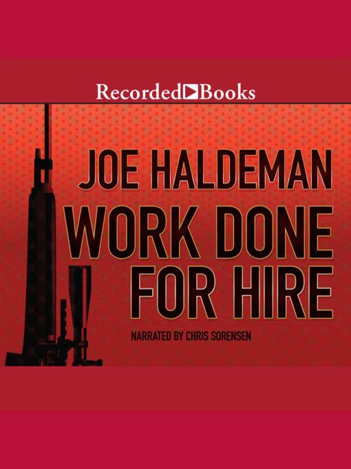 Title details for Work Done for Hire by Joe Haldeman - Available